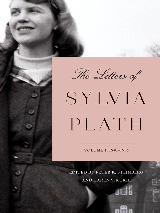 Title details for The Letters of Sylvia Plath, Volume 1 by Sylvia Plath - Available